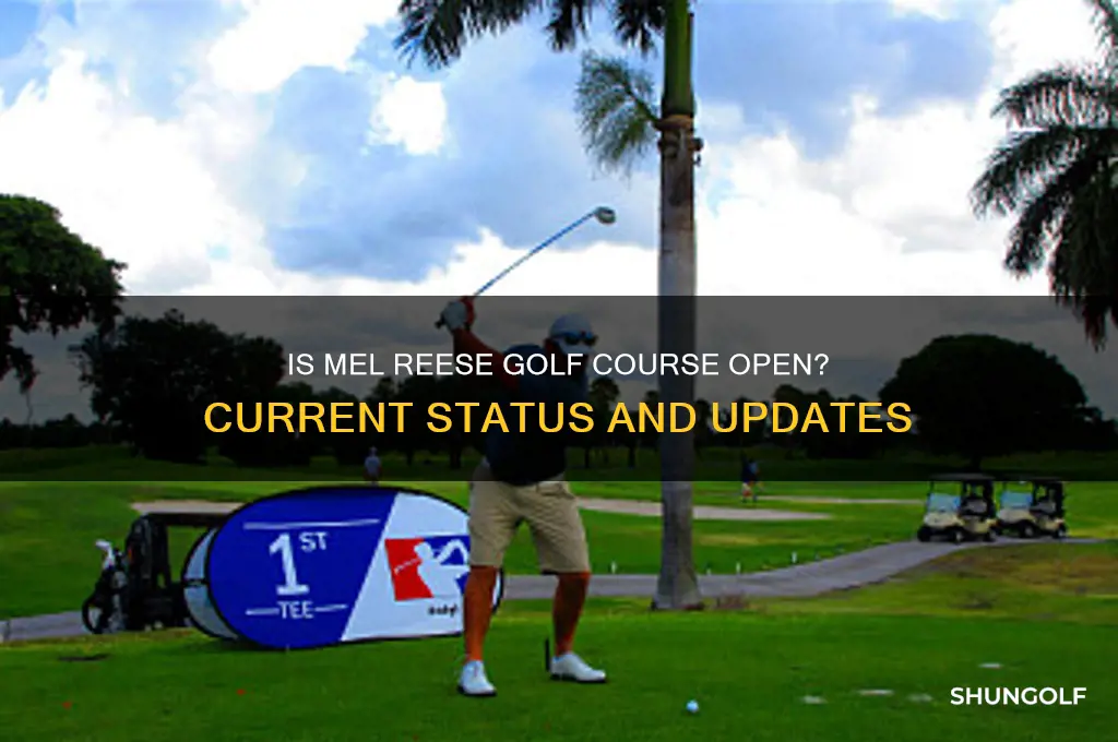 is mel reese golf open
