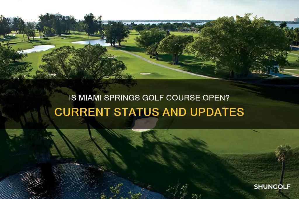 is miami springs golf course open