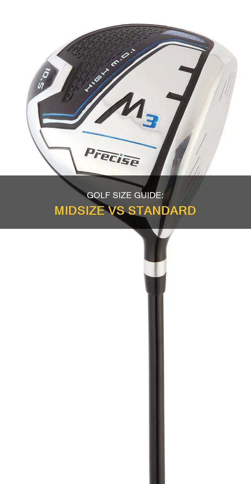 is midsize bigger than standard golf
