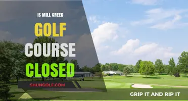 Is Mill Creek Golf Course Closed? Latest Updates and Status