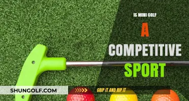 Mini Golf: Competitive Sport or Leisure Activity?