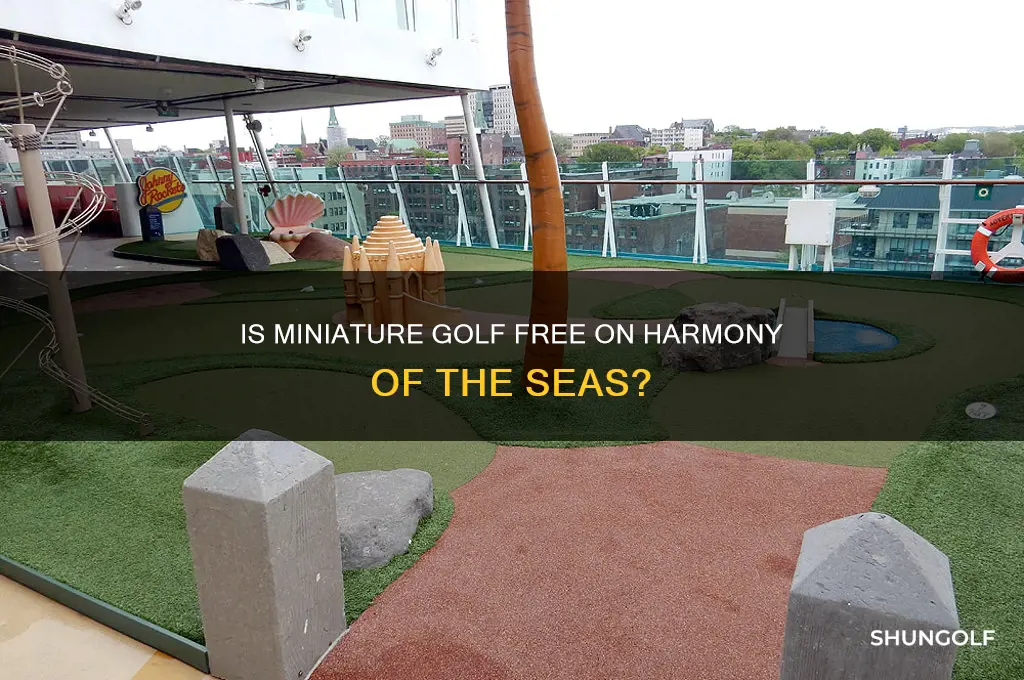 is miniture golf free on harmony of the seas