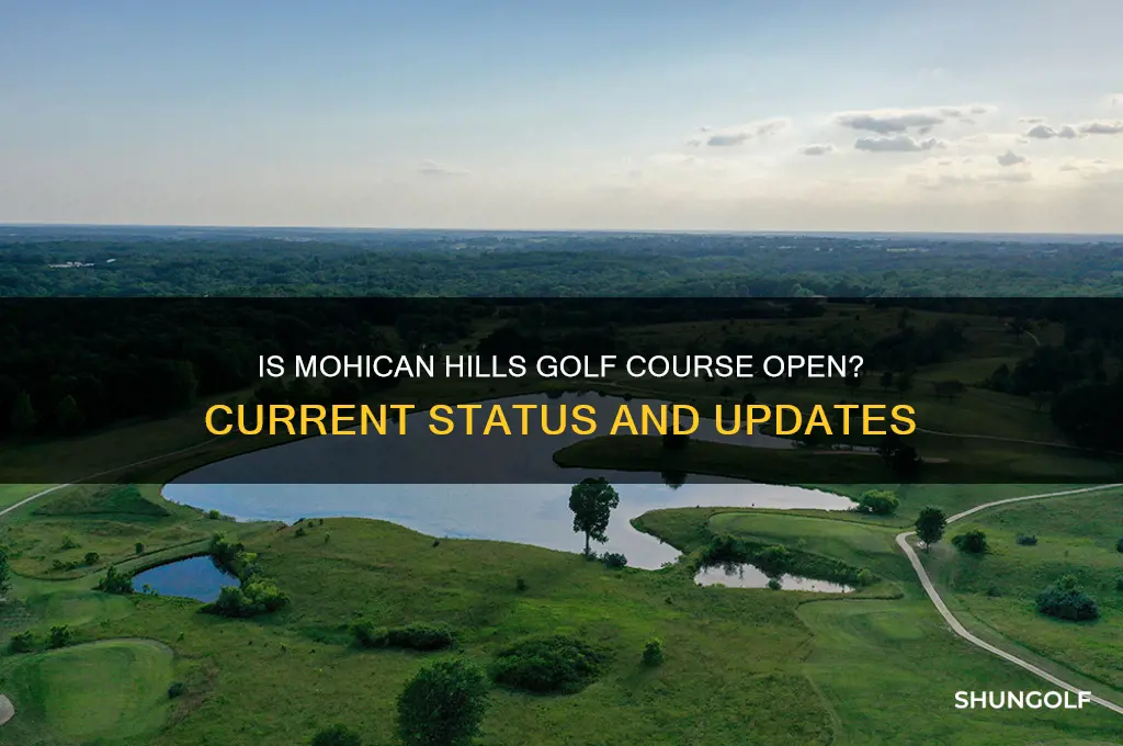 is mohican hills golf course open