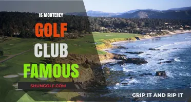 Is Monterey Golf Club Famous? Exploring Its Legacy and Prestige