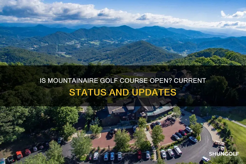 is mountainaire golf course open