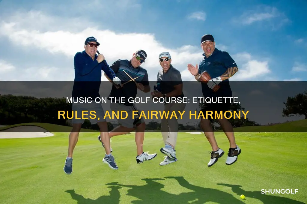 is music allowed on the golf course