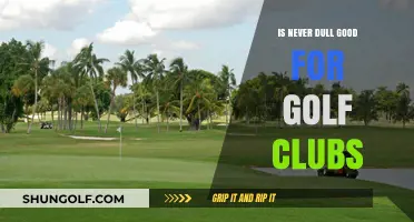 Is Never Dull the Best Approach for Golf Club Maintenance?