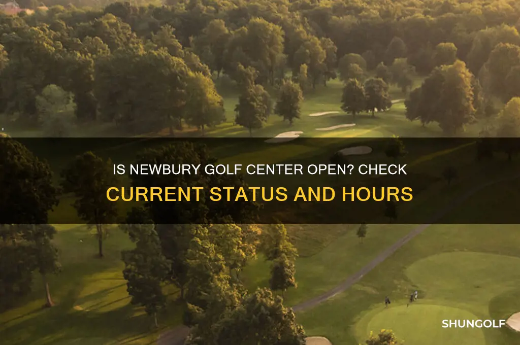 is newbury golf center open