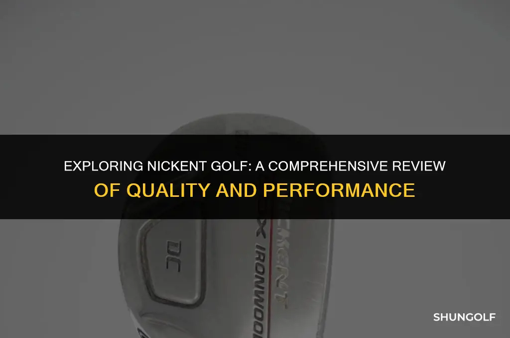 is nickent a good golf brand