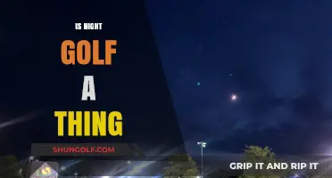 Golfing at Night: Is It Possible?