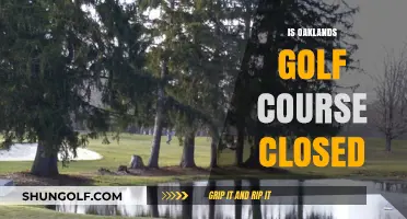 Is Oaklands Golf Course Closed? Current Status and Updates