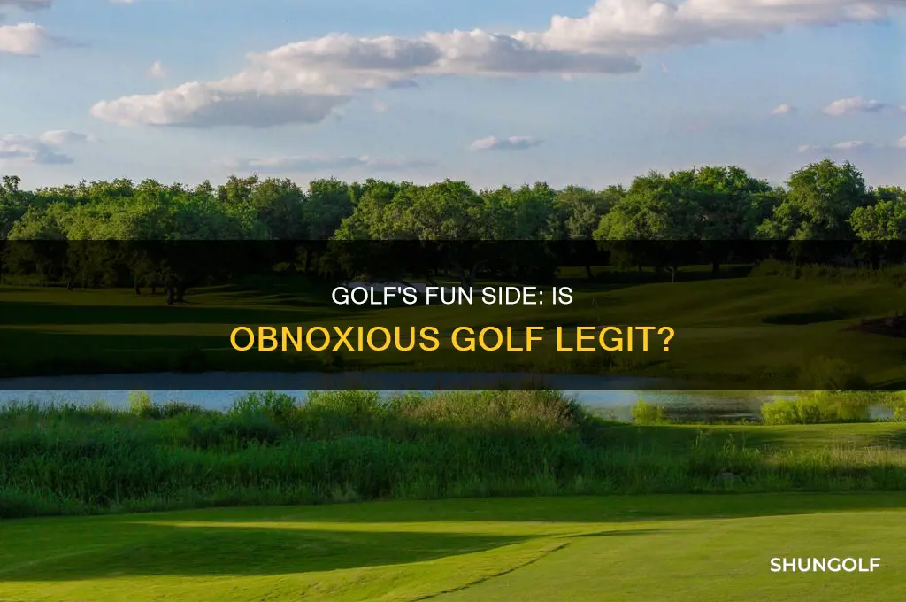 is obnoxious golf legit