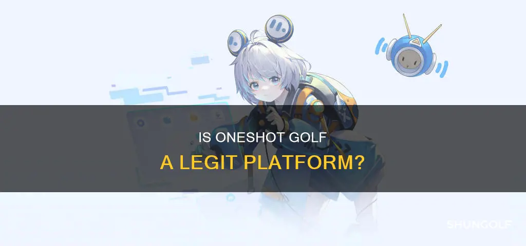 is oneshot golf legit