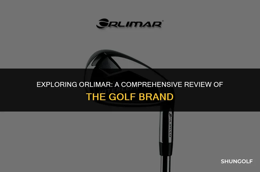 is orlimar a good golf brand