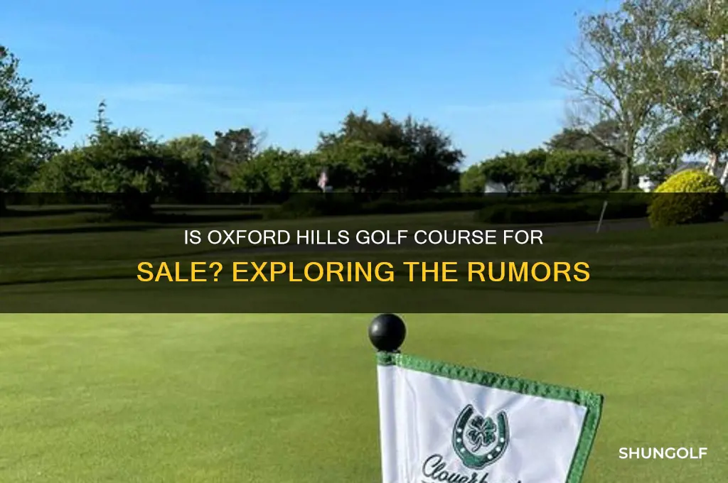is oxford hills golf course for sale