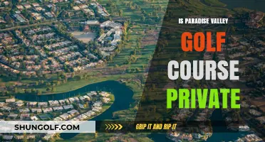Is Paradise Valley Golf Course Private? Unveiling Membership and Access Details
