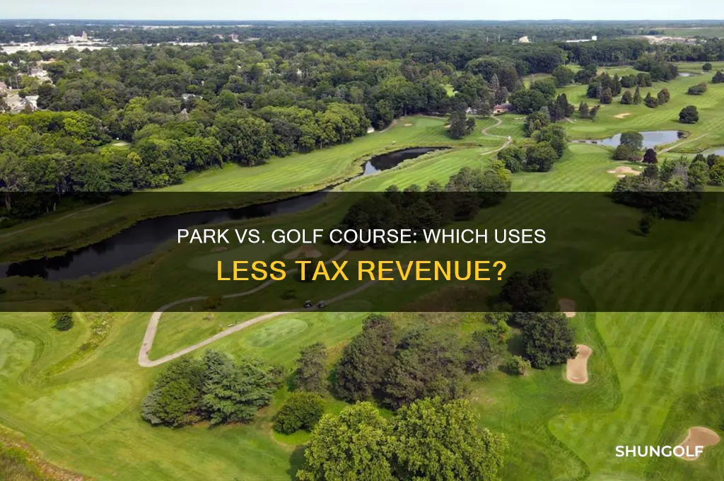 is park use less tax than golf course use