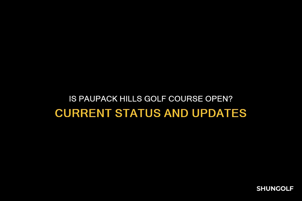 is paupack hills golf course open