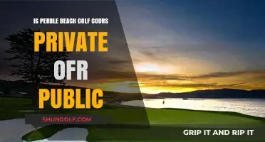 Is Pebble Beach Golf Course Private or Public? Unveiling the Truth