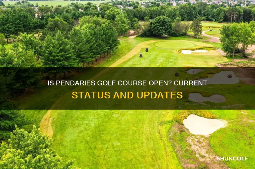 is pendaries golf course open
