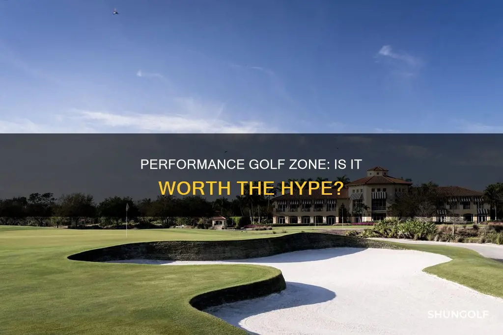 is performance golf zone worth it