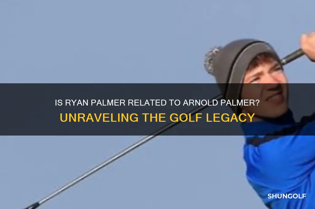 is pga golfer ryan palmer related to arnold palmer