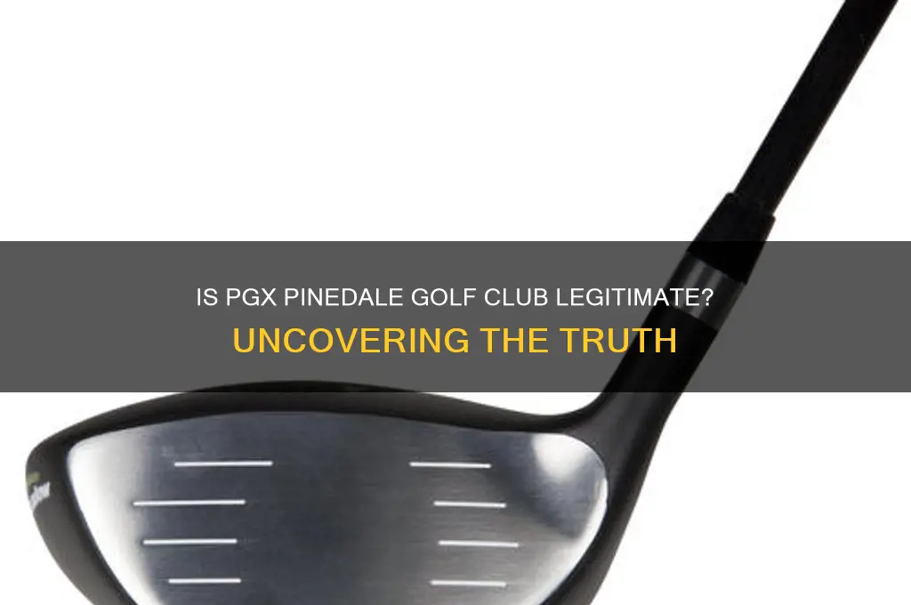 is pgx pinedale golf club real pgx