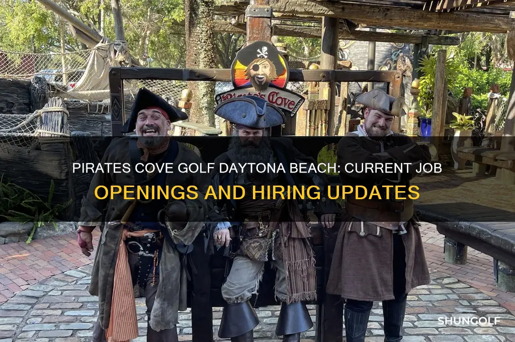 is pirates cove golf in daytona beach hiring