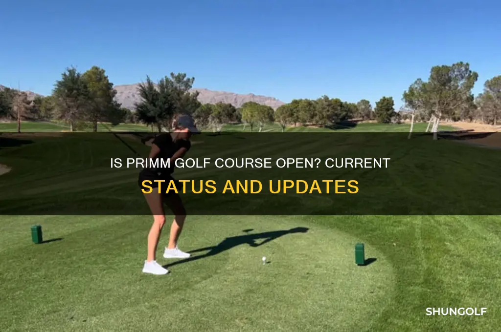 is primm golf course open