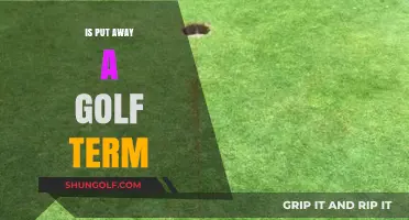 Golf Lingo: What Does 'Put Away' Mean?