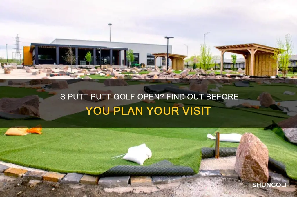 is putt putt golf open