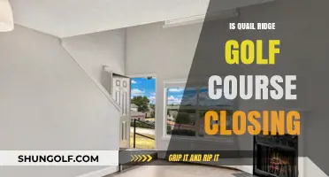Is Quail Ridge Golf Course Closing? Unraveling the Rumors and Facts
