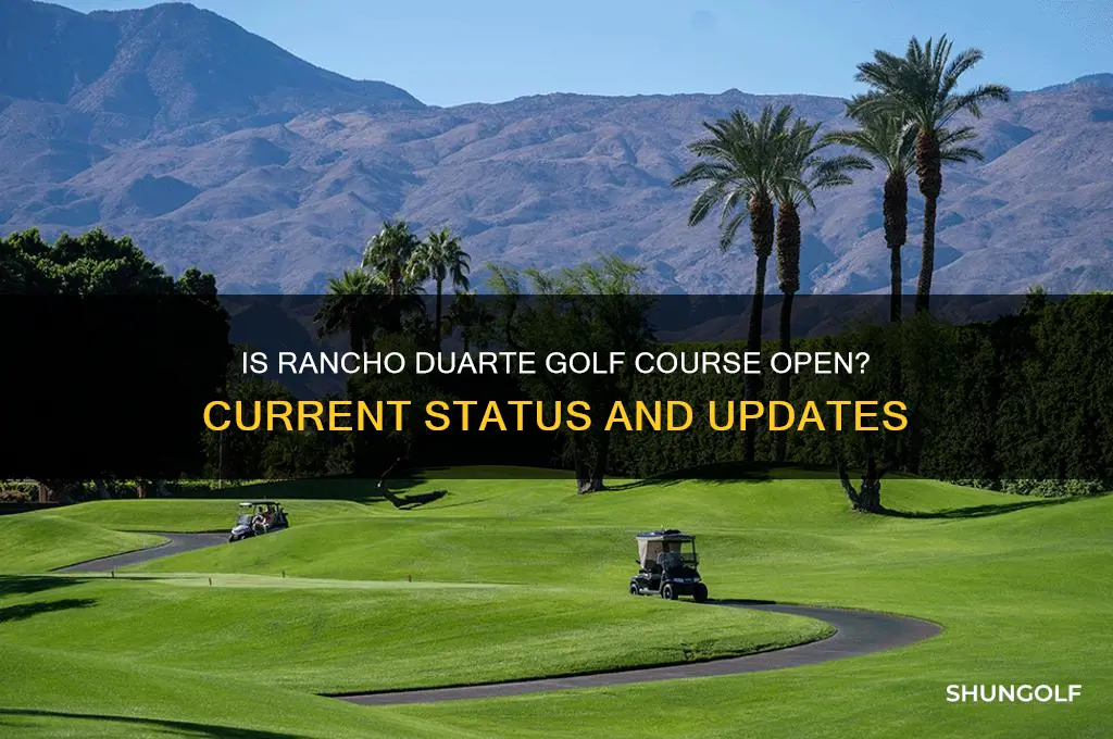 is rancho duarte golf course open