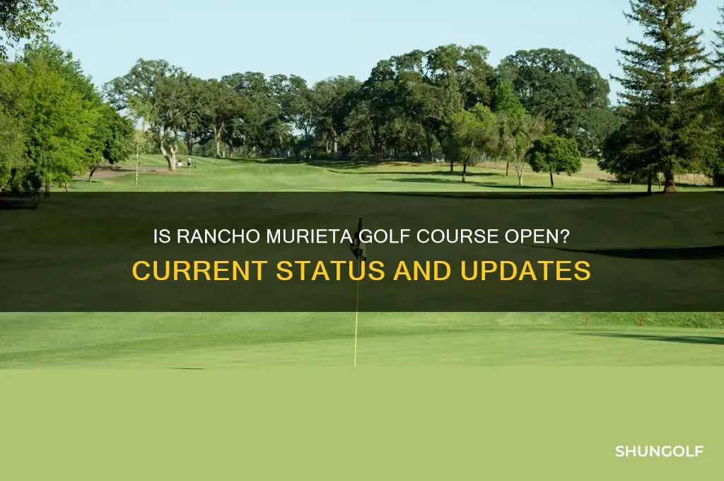 is rancho murieta golf course open