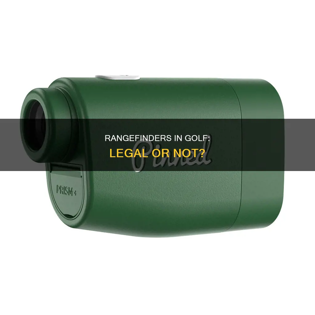 is rangefinder legal in golf