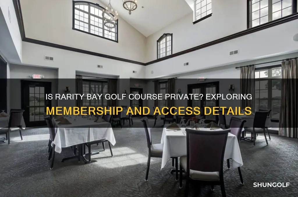 is rarity bay golf course private