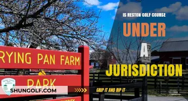 Is Reston Golf Course Under a Specific Jurisdiction?
