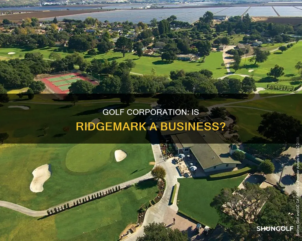 is ridgemark golf a corporation