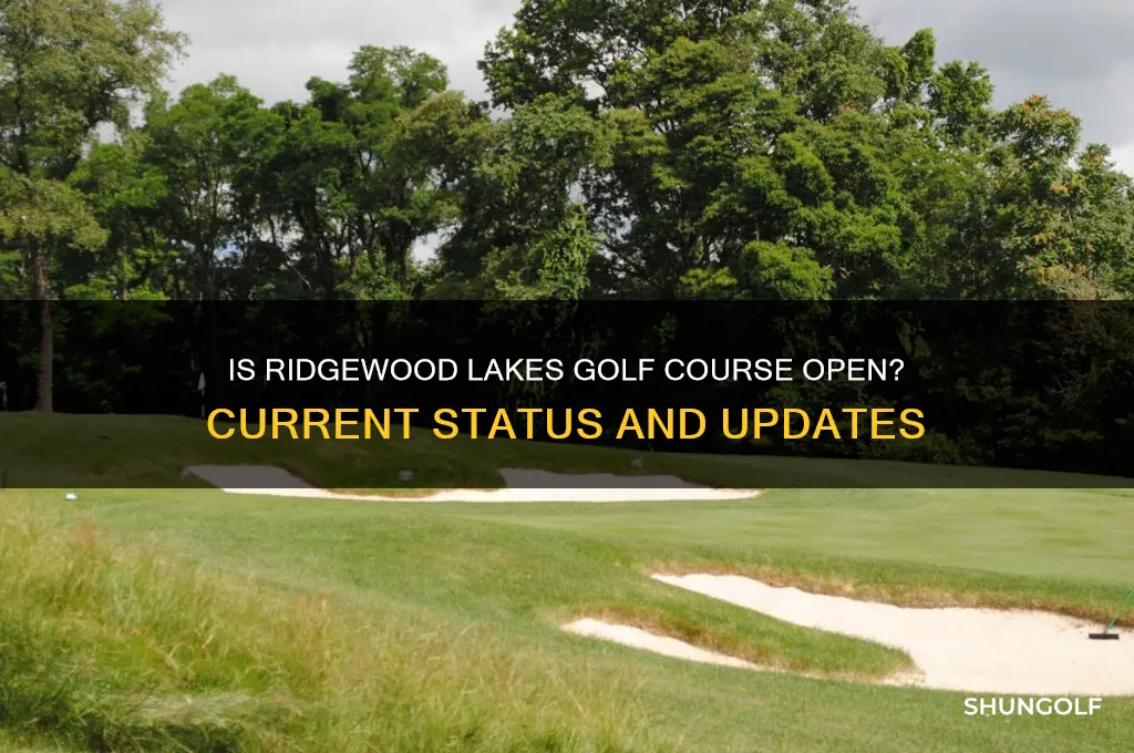 is ridgewood lakes golf course open