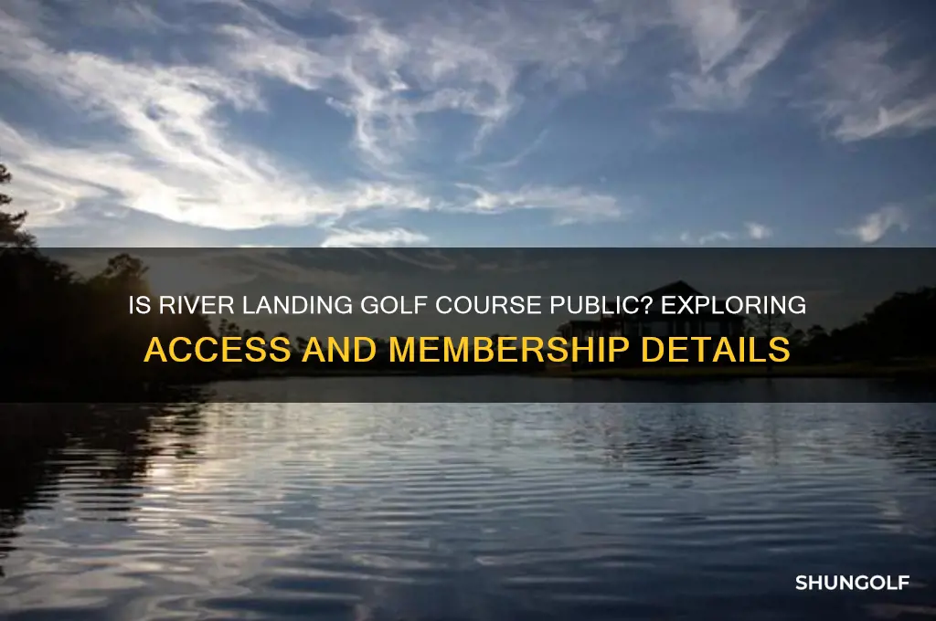 is river landing golf course public