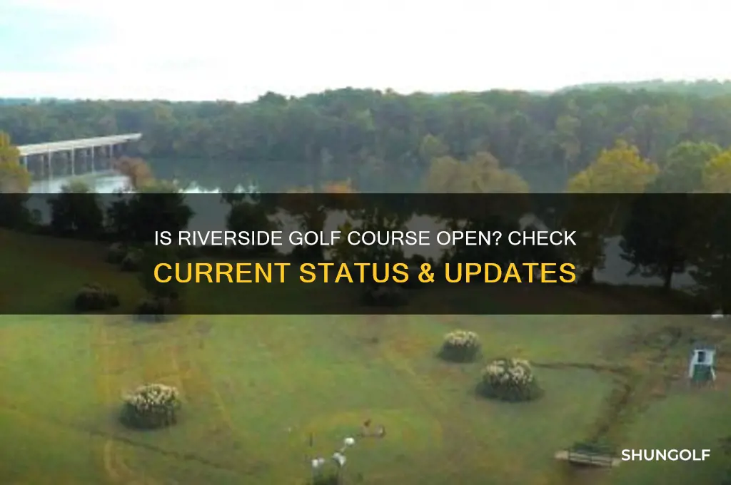 is riverside golf course open
