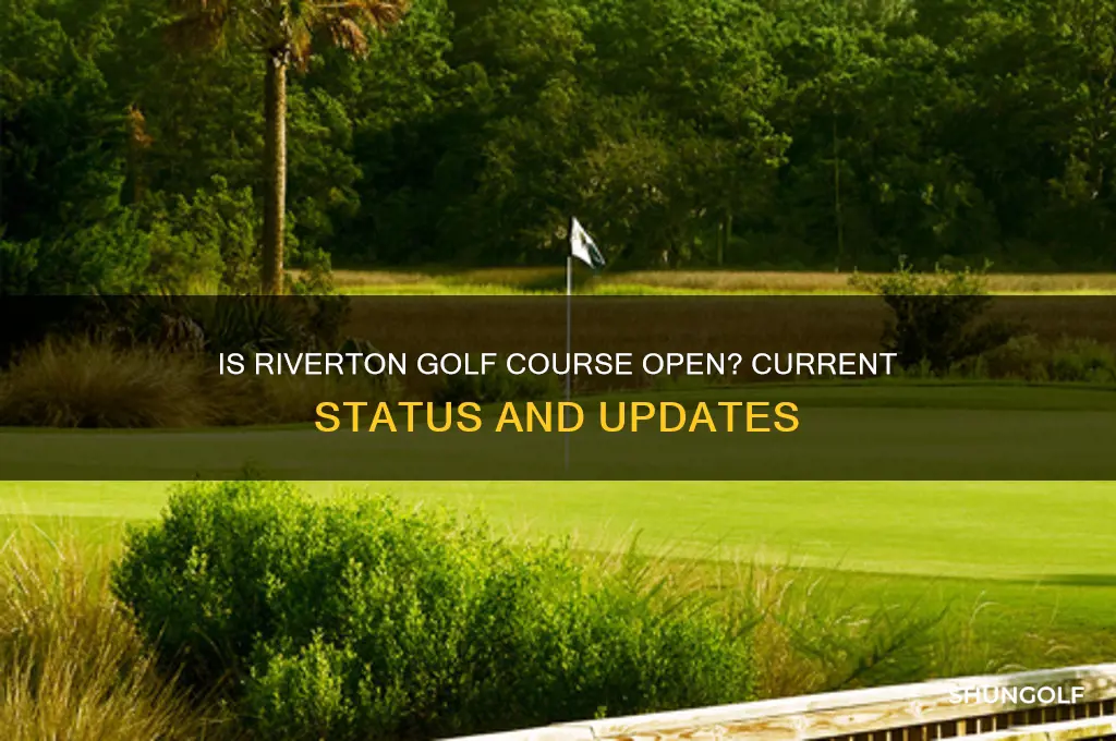is riverton golf course open