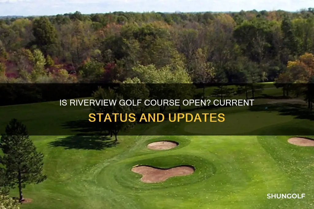 is riverview golf course open