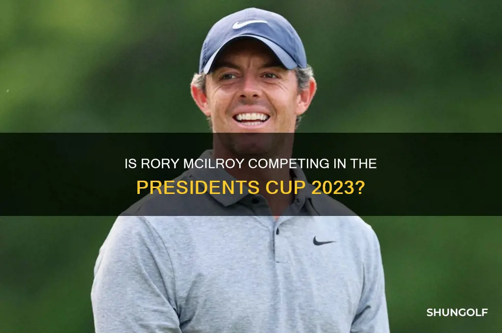 is rory mcilroy playing in the presidents cup