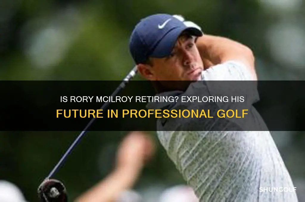 is rory mcilroy retiring from professional golf