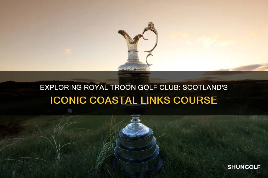 is royal troon golf club in scotland