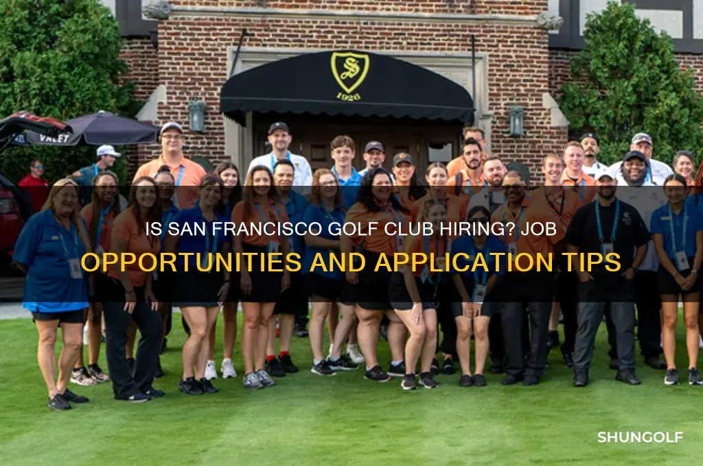 is san francisco golf club hiring