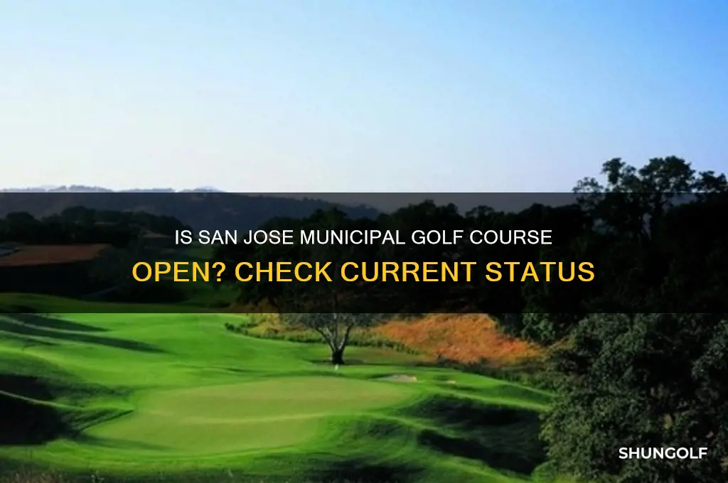 is san jose municipal golf course open