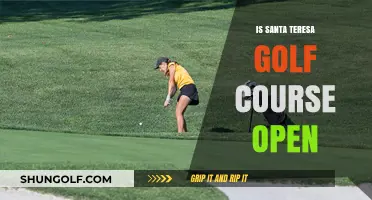 Is Santa Teresa Golf Course Open? Current Status and Updates