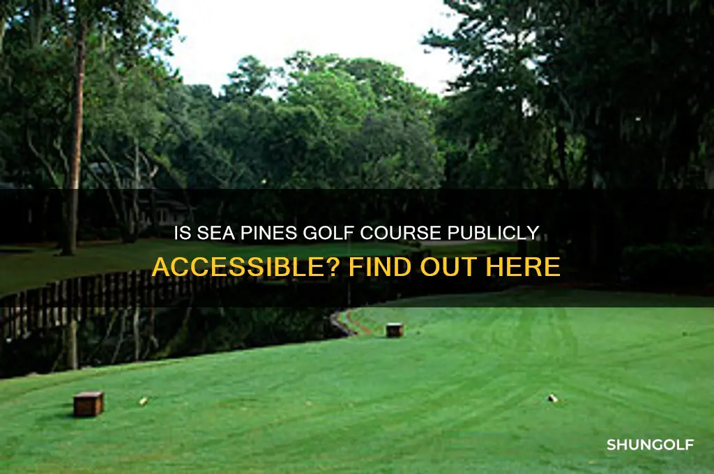is sea pines golf course open to the public